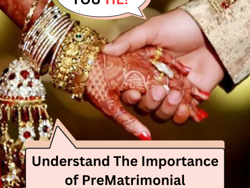 Understand The Importance of Pre Matrimonial Investigation