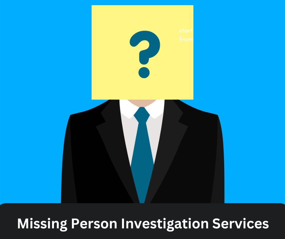 Missing Person Investigation Services in Delhi