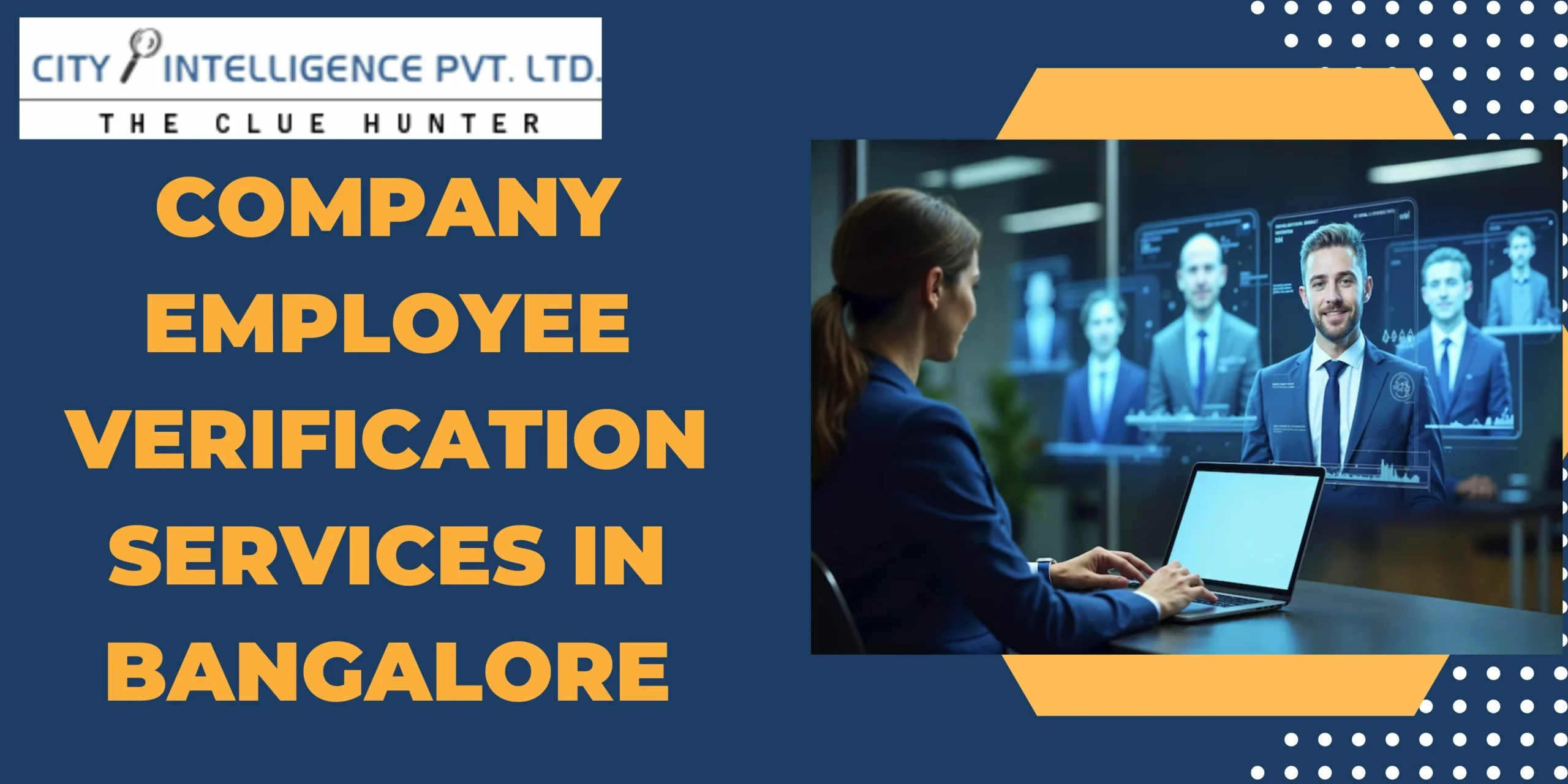 Reliable Company Employee Verification Services in Bangalore